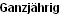 Ganzjährig